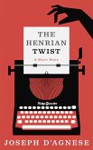 The Henrian Twist: A Short Story (Daggyland Singles, #15) (eBook, ePUB) The Henrian Twist: A Short Story (Daggyland Singles, #15) (eBook, ePUB)