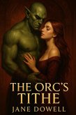 The Orc's Tithe (eBook, ePUB) The Orc's Tithe (eBook, ePUB)