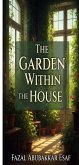 The Garden within the House (eBook, ePUB)