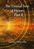 The Eternal Time of History - Part II (eBook, ePUB)