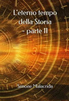 Cover L'eterno tempo della Storia - parte II (eBook, ePUB)