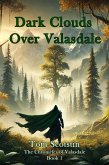 Dark Clouds Over Valasdale (The Chronicles of Valasdale, #1) (eBook, ePUB)