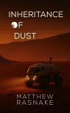Inheritance of Dust (eBook, ePUB)