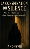 La conspiration du silence (Les secrets du vatican, #3) (eBook, ePUB) La conspiration du silence (Les secrets du vatican, #3) (eBook, ePUB)