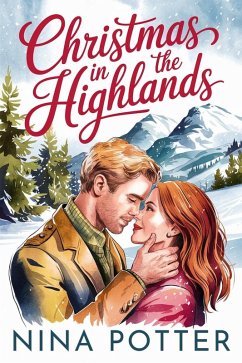 Christmas in the Highlands (eBook, ePUB) - Potter, Nina