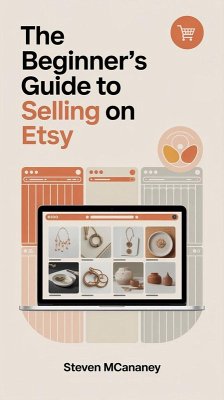 Cover Beginner's Guide to Selling on Etsy (eBook, ePUB)