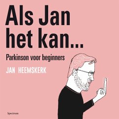 Als Jan het kan… Parkinson voor beginners (MP3-Download) - Heemskerk, Jan