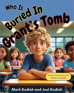 Cover Who Is Buried In Grant's Tomb (Get Your Mind Right, #4) (eBook, ePUB)