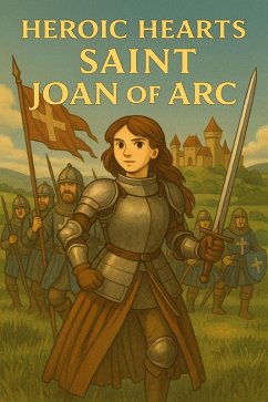 Cover Heroic Hearts - Saint Joan of Arc (eBook, ePUB)
