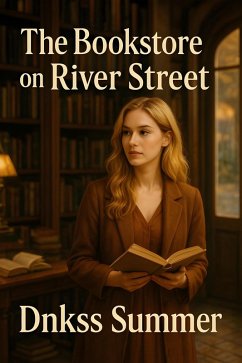 The Bookstore on River Street (eBook, ePUB) - Summer, Dnkss