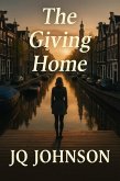 The Giving Home (eBook, ePUB)