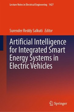 Artificial Intelligence for Integrated Smart Energy Systems in Electric Vehicles (eBook, PDF)