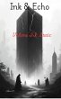 Ink & Echo Volume II: Static (eBook,... - Bild 1