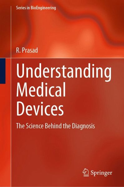 Understanding Medical Devices (eBook, PDF)
