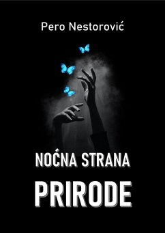 Nocna strana prirode (eBook, ePUB) - Nestorovic, Pero