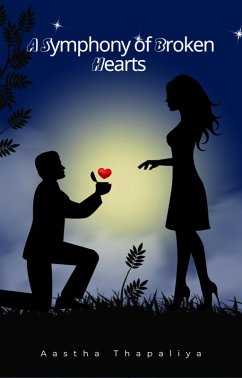 Cover A Symphony of Broken Hearts (Series 2) (eBook, ePUB)