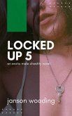 Locked Up 5 (eBook, ePUB) Locked Up 5 (eBook, ePUB)