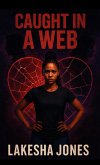 Caught in A Web (eBook, ePUB)
