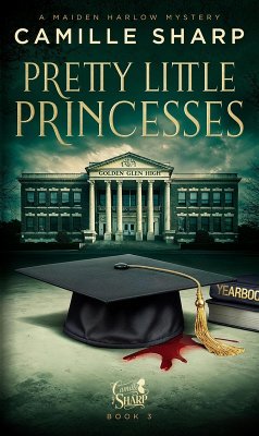 Cover Pretty Little Princesses (A Maiden Harlow Mystery, #3) (eBook, ePUB)