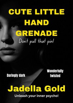 Cover Cute Little Hand Grenade (1, #1) (eBook, ePUB)