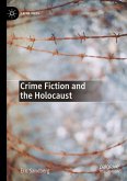 Crime Fiction and the Holocaust (eBook, PDF)