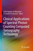 Clinical Applications of Spectral Photon Counting Computed Tomography Technology (eBook, PDF)