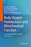 Body Oxygen Homeostasis and Mitochondrial Function (eBook, PDF)