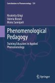 Phenomenological Pedagogy (eBook, PDF) Phenomenological Pedagogy (eBook, PDF)