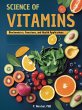 SCIENCE OF VITAMINS:Biochemistry,... - Bild 1