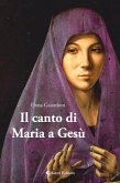 Il canto di Maria a Gesù (eBook, ePUB)