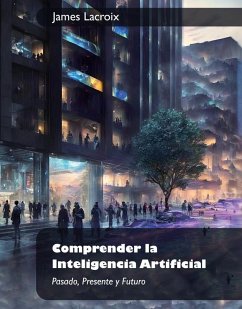 Cover Comprender la Inteligencia Artificial (eBook, ePUB)