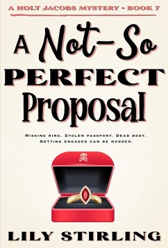 Cover A Not So Perfect Proposal (A Holt Jacobs Mystery, #7) (eBook, ePUB)