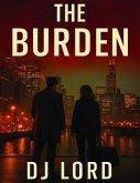 The Burden (eBook, ePUB)