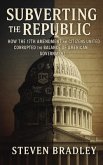 Subverting the Republic (eBook, ePUB)