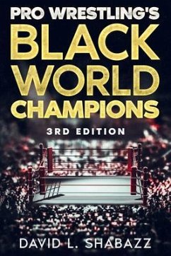 Cover Pro Wrestling's Black World Champions - 3rd Edition (eBook, ePUB)