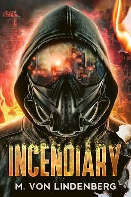 Incendiary (eBook, ePUB) Incendiary (eBook, ePUB)