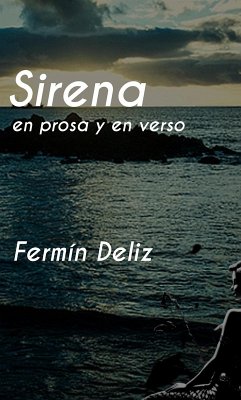 Cover Sirena, en prosa y en verso (eBook, ePUB)