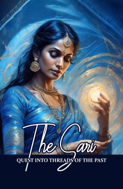 Cover The Sari: Quest into the threads of the past (eBook, ePUB)
