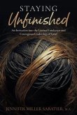Staying Unfinished (eBook, ePUB) Staying Unfinished (eBook, ePUB)