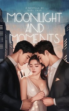 Cover Moonlight and Moments (eBook, ePUB)