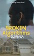 Broken Algorithms (Coming Home, #1)... - Bild 1
