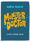 Monster Doctor (eBook, ePUB)