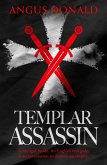 Templar Assassin (eBook, ePUB) Templar Assassin (eBook, ePUB)