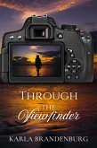 Through the Viewfinder (eBook, ePUB)