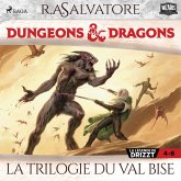 Compilation Dungeons & Dragons 4–6 : La Trilogie du Val Bise (MP3-Download) Compilation Dungeons & Dragons 4–6 : La Trilogie du Val Bise (MP3-Download)