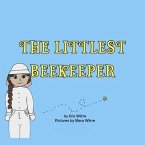 The Littlest Beekeeper (eBook, ePUB)