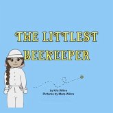 The Littlest Beekeeper (eBook, ePUB)