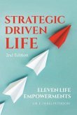 Strategic Drive Life - Eleven Life Empowerments (eBook, ePUB)