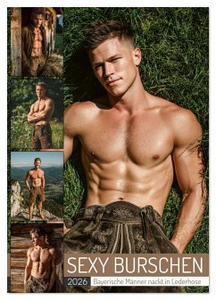 Cover SEXY BURSCHEN - Bayerische Männer nackt in Lederhose (Tischkalender 2026 DIN A5 hoch), CALVENDO Monatskalender