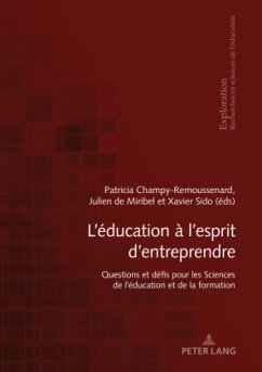 Cover L'éducation à l'esprit d'entreprendre : questions et défis pour les Sciences de l'éducation et de la formation
